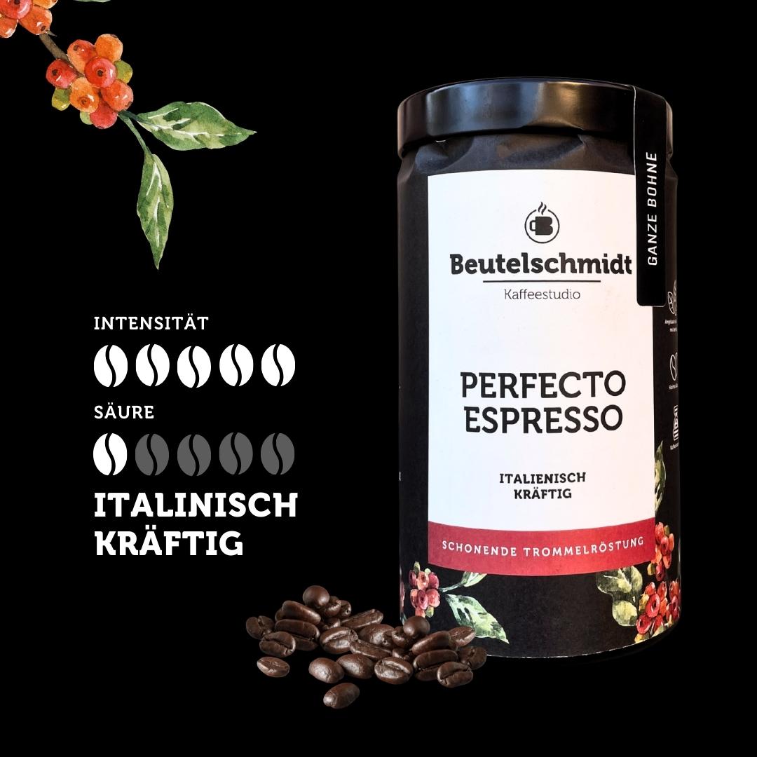 Perfecto Espresso Kaffebohnen der Eigenmarke Beutelschmidt 